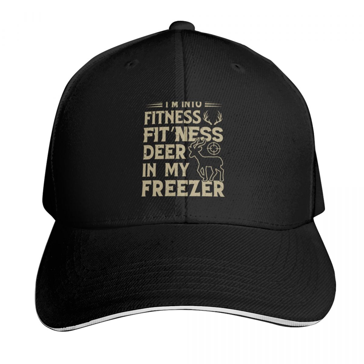 Outdoor Hunting Quotes - I'm Into Fitness Fit'ness Deer In